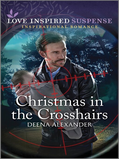 Title details for Christmas in the Crosshairs by Deena Alexander - Available